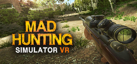 疯狂狩猎模拟器 VR（Mad Hunting Simulator VR）