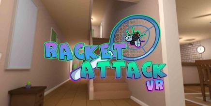 《拍苍蝇》Racket Attack VR
