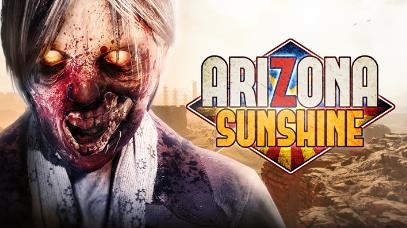 亚利桑那阳光 全DLC解锁版本 (Arizona Sunshine?)