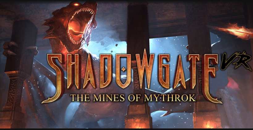 《暗影门：矿山》Shadowgate VR: The Mines of Mythrok