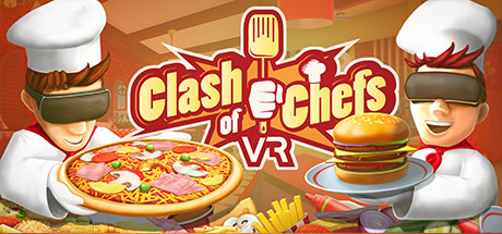 《模拟烹饪VR》Clash of Chefs VR