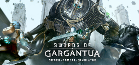 《卡冈都亚之剑》Swords of Gargantua