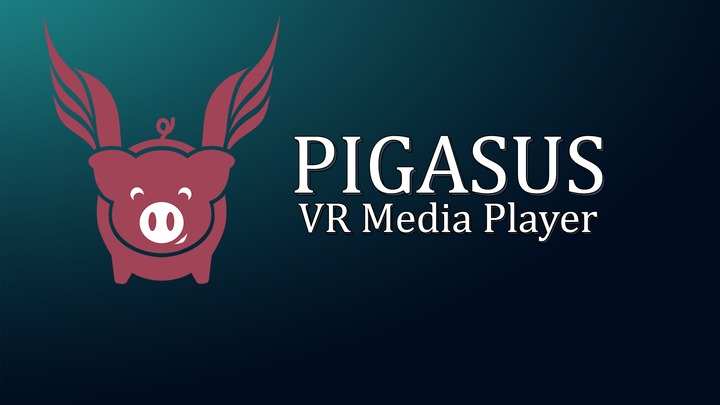 Oculus Quest 应用《飞猪播放器》Pigasus VR Media Player