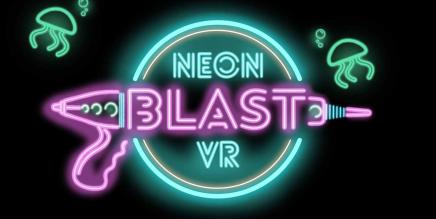 《霓虹爆破 VR》Neon Blast VR