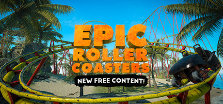 《史诗过山车 DLC 全解锁版》Epic Roller Coasters