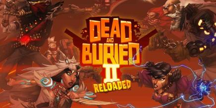 《长眠地下2》Dead and Buried II