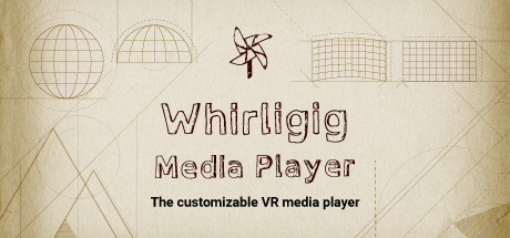 《VR媒体播放器》Whirligig VR Media Player