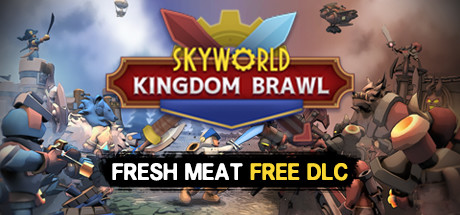 《天镜：王国乱斗》Skyworld: Kingdom Brawl