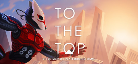《超级登顶》TO THE TOP VR