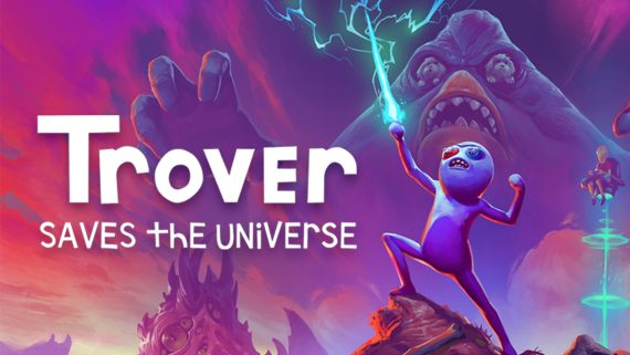 《卓佛拯救宇宙》Trover Saves the Universe