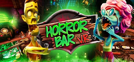 《恐怖酒吧VR》Horror Bar VR