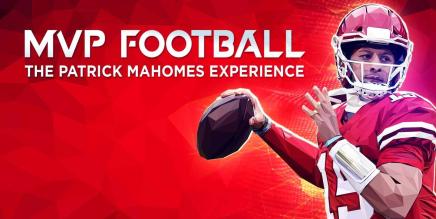 《MVP 橄榄球 – 帕特里克·马霍姆斯》MVP Football – The Patrick Mahomes Experience