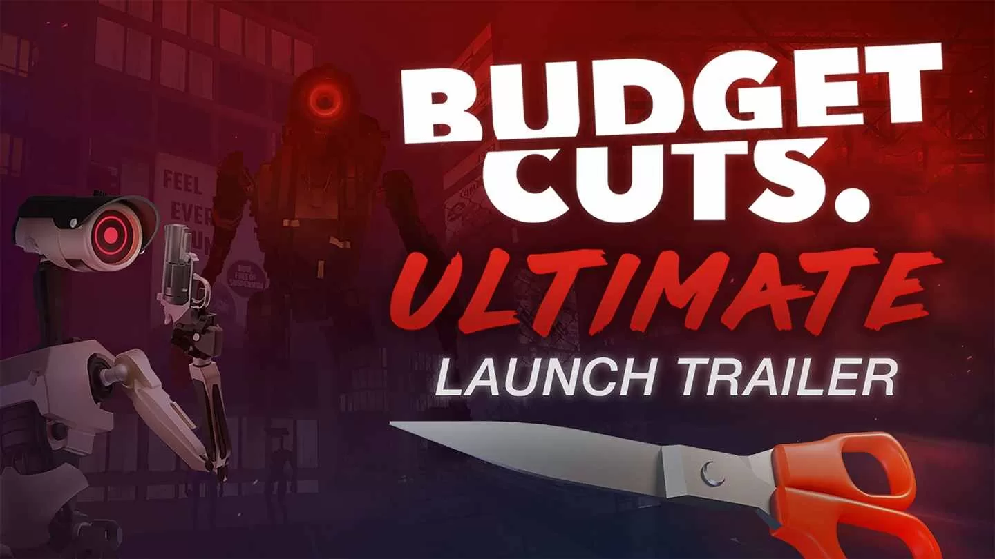 《削减预算》Budget Cuts Ultimate