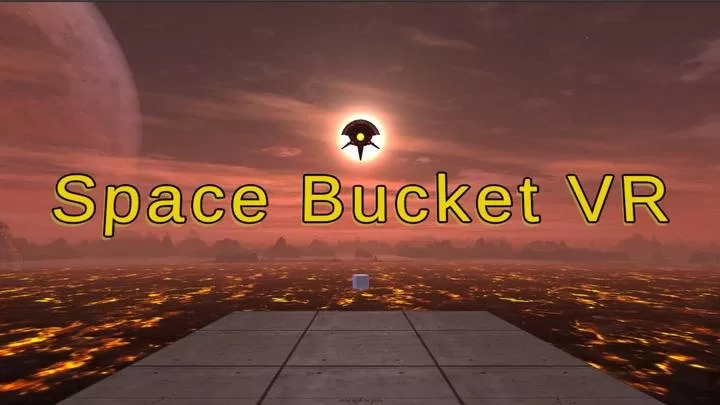 《太空桶虚拟现实》Space Bucket VR