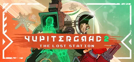 《尤皮特格勒 2：失落的车站》Yupitergrad 2: The Lost Station