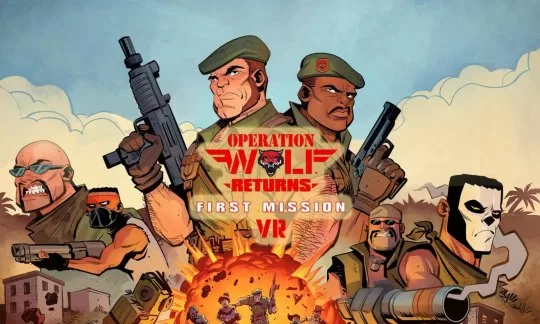 《恶狼行动 回归》Operation Wolf Returns: First Mission VR