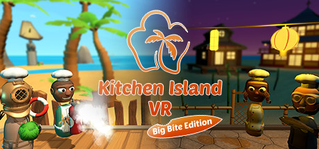 《厨房岛》Kitchen Island VR-The Big Bite Edition