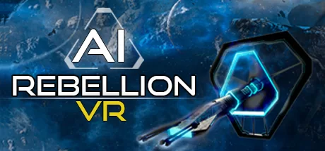 AI叛乱（AI Rebellion VR）