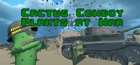 《仙人掌战争》Cactus Cowboy – Plants At War VR