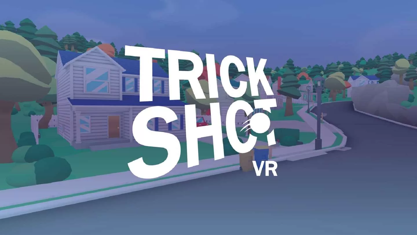 《花样射球》Trick Shot VR