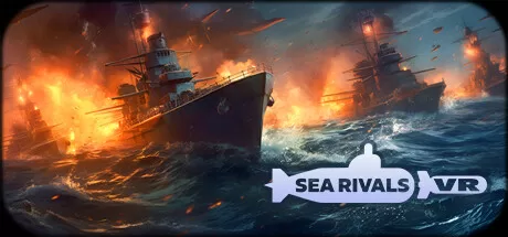 海战VR（Sea Rivals VR）