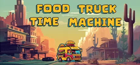食品卡车时间机器（Food Truck Time Machine）