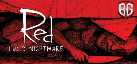 红色：清醒梦魇（RED: Lucid Nightmare）