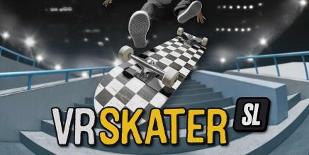 《VR滑板》VR Skater: SL