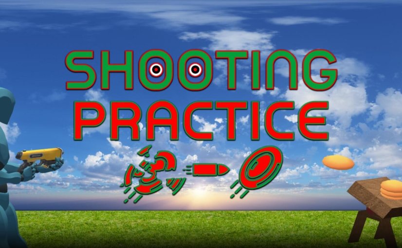《练习射击》Shooting Practice