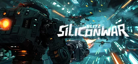 机甲闪电战 (Silicon War:Blitz VR)