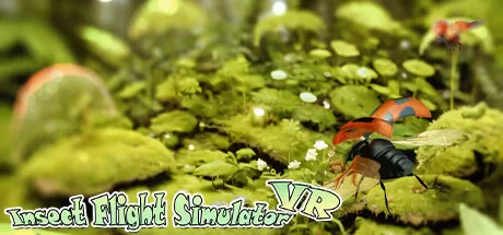 昆虫模拟飞行 (Insect Flight Simulator VR）