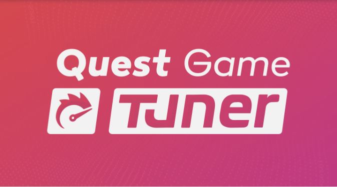 《Quest游戏增强器》Quest Game Tuner