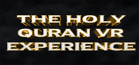 《古兰经 VR 体验》HOLY QURAN VR EXPERIENCE