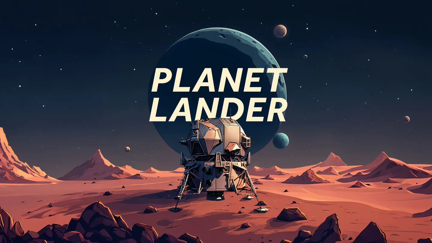 《行星着陆器》Planet Lander