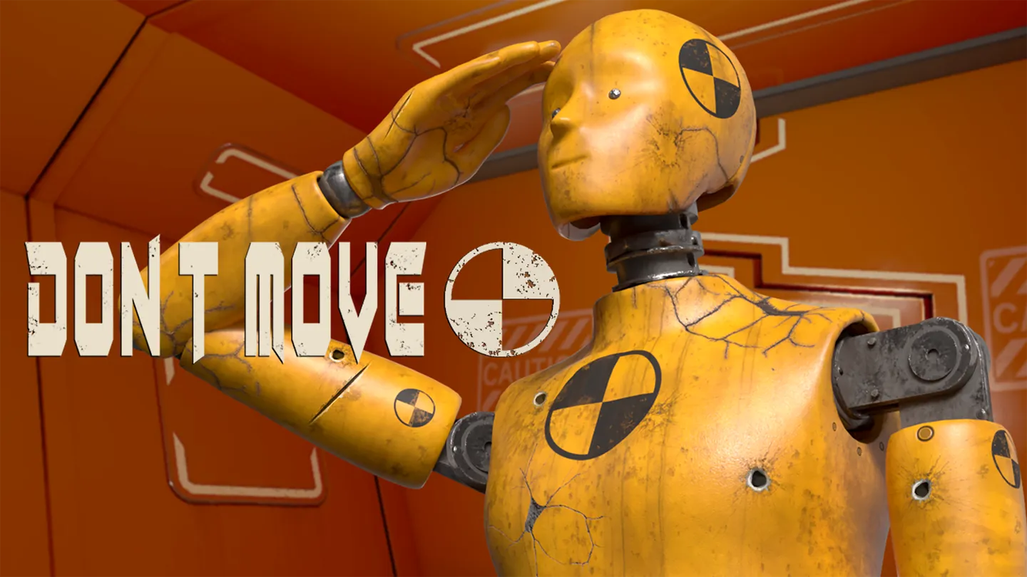 《不要动》DONT MOVE