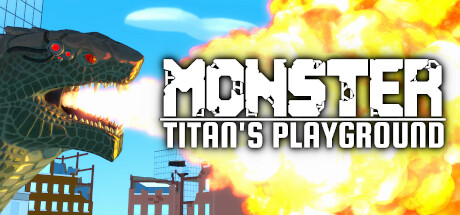 怪物：泰坦的游乐场（Monster: Titans Playground）