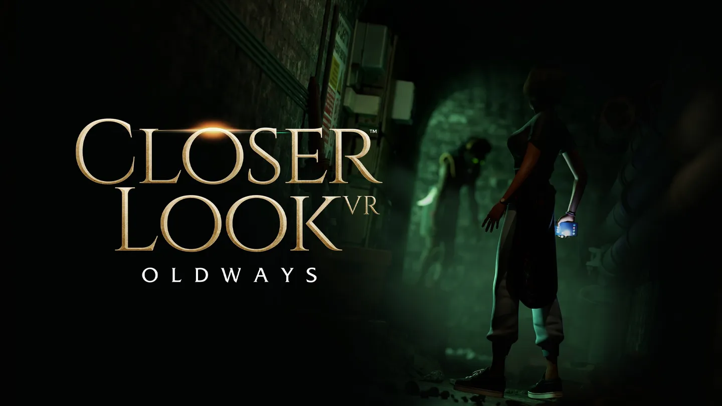 《仔细观察》CloserLook VR: Oldways