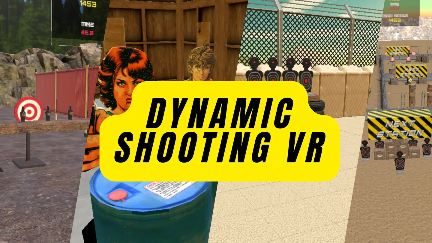《动态射击 VR》Dynamic Shooting VR