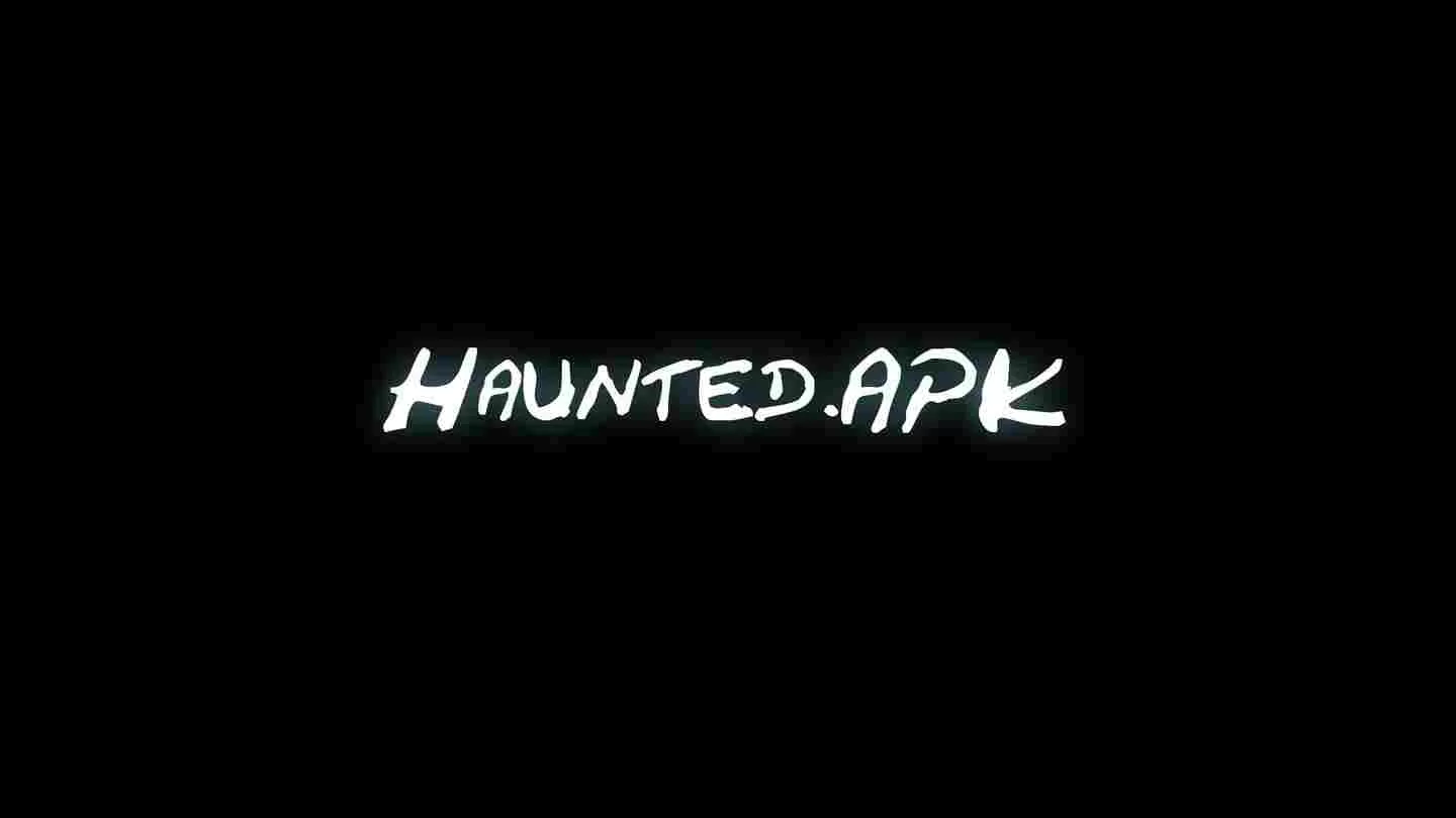 《闹鬼》The Haunted APK