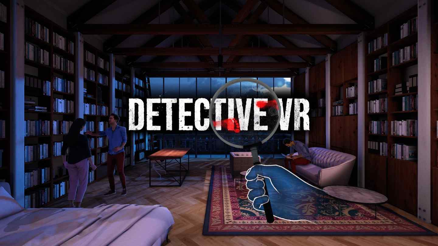 Oculus Quest 游戏《侦探 VR》Detective VR