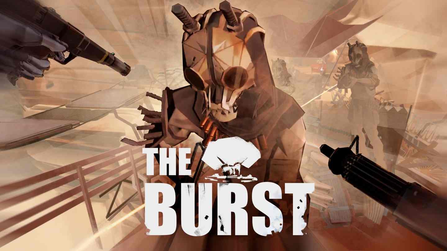 Oculus Quest 游戏《爆发》The Burst