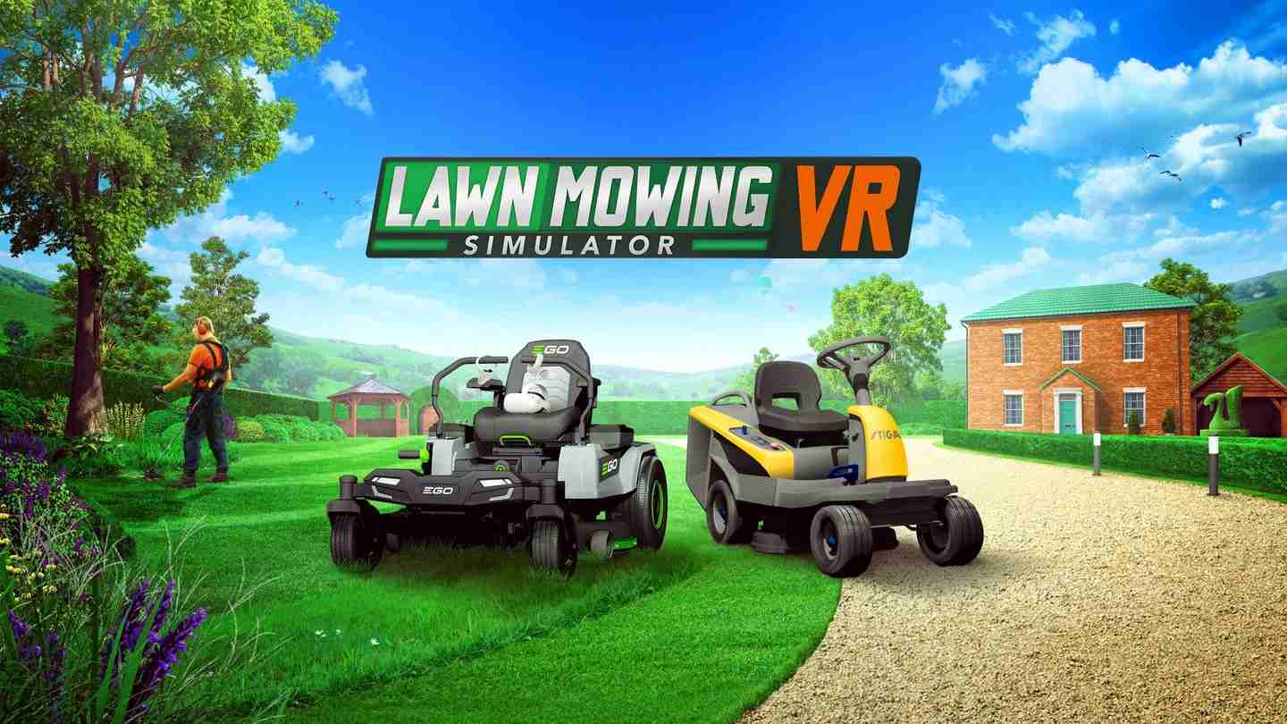 Oculus Quest 游戏《割草模拟器 VR》Lawn Mowing Simulator VR