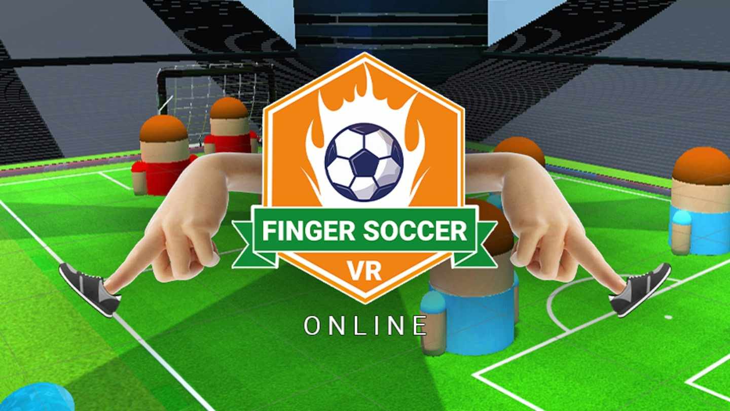 Oculus Quest 游戏《手指足球VR》Finger Soccer VR