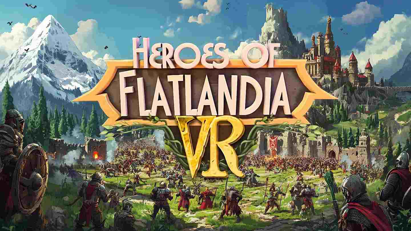 Meta Quest 游戏《平面国英雄 VR》Heroes of Flatlandia VR